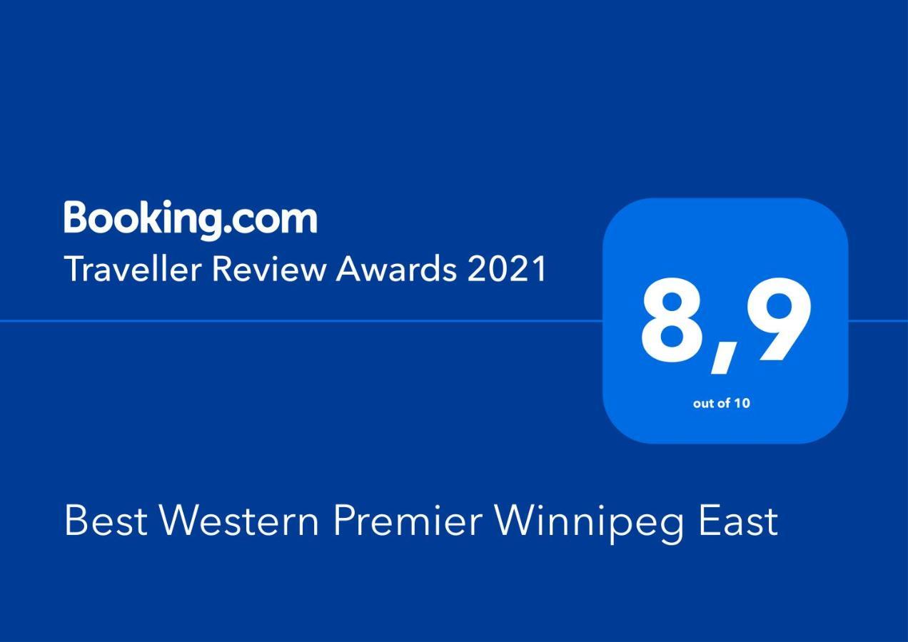 Best Western Premier Winnipeg East Exterior photo